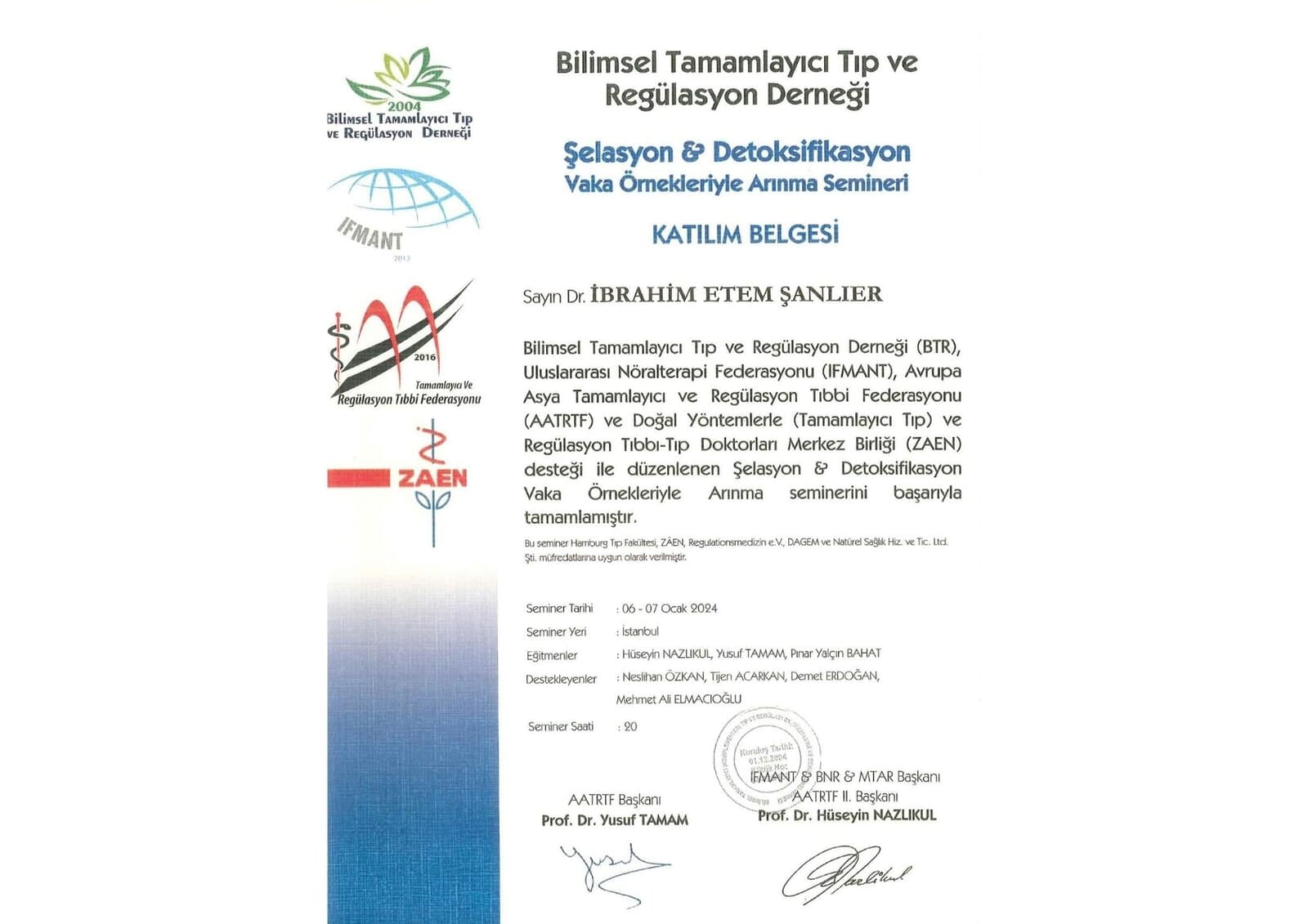 Bilimsel Tamamlayıcı Tıp ve Regülasyon Derneği Şelasyon Eğitimi Katılım Belgesi