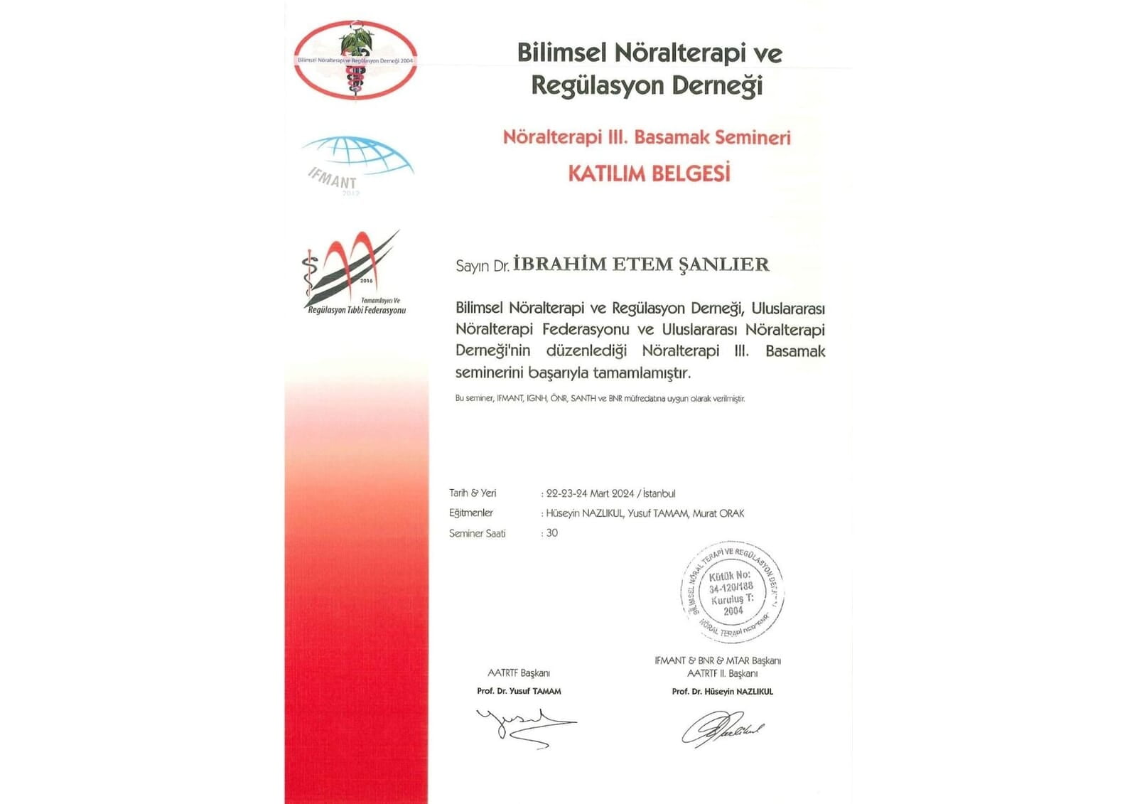 Bilimsel Nöralterapi ve Regülasyon Derneği Seminer Katılım Belgesi