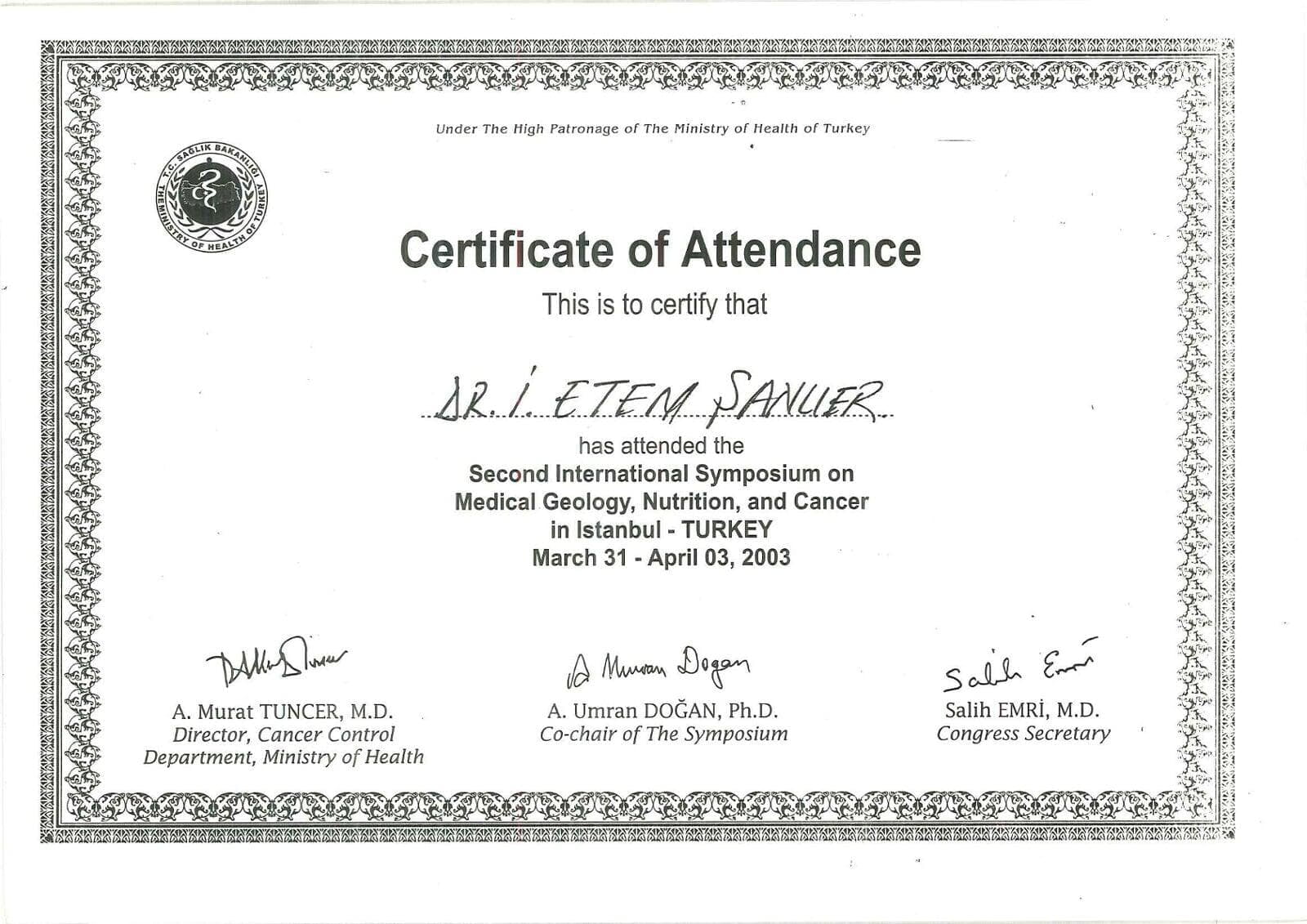 Sağlık Bakanlığı II. Uluslararası Medikal Geology, Nutrisyon ve Kanser Sempozyumu Katılım Belgesi