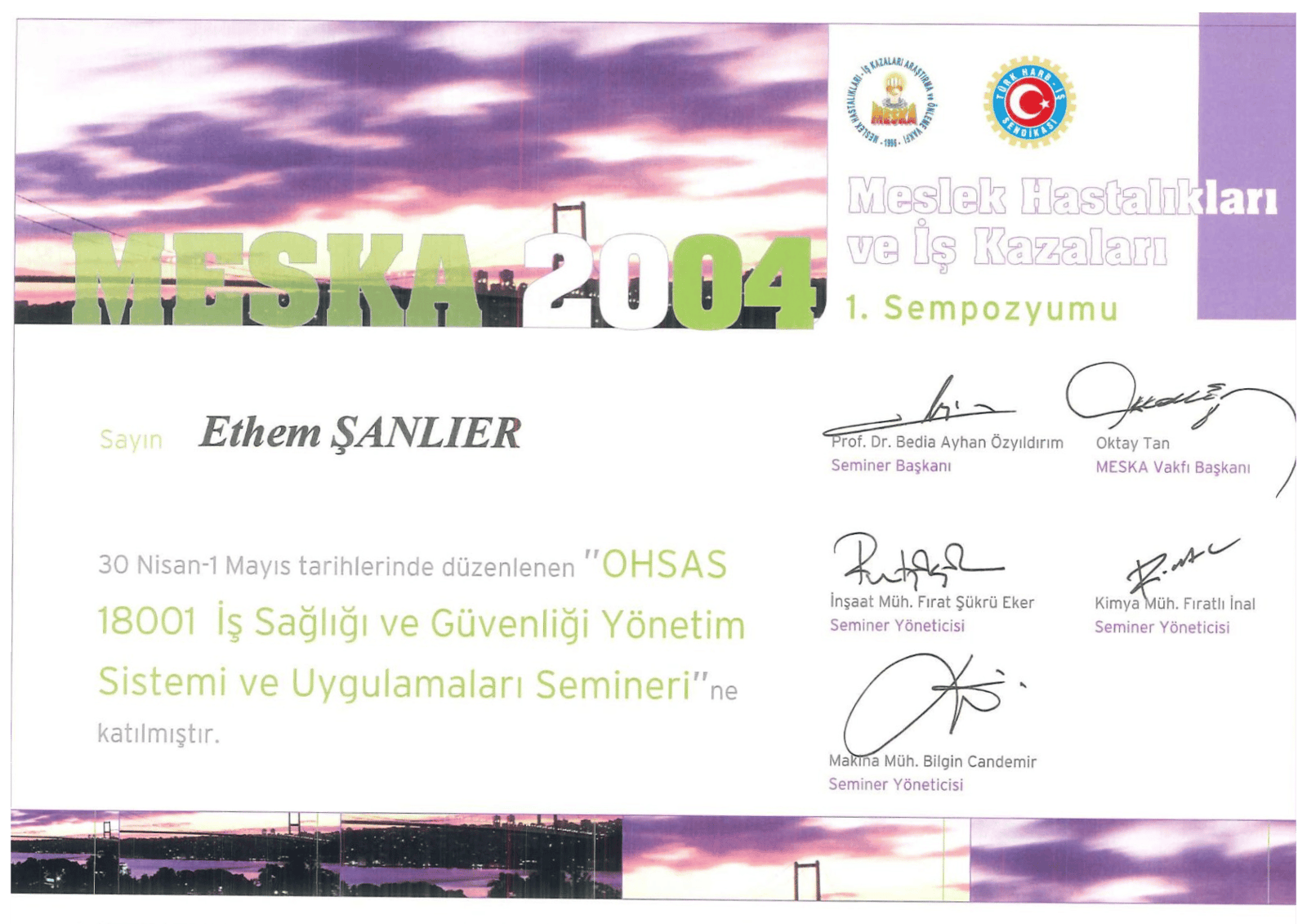 Meslek Hastalıkları ve İş Kazaları 1. Sempozyumu